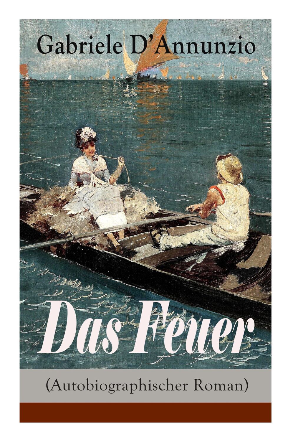 Cover: 9788026855378 | Das Feuer (Autobiographischer Roman) | Gabriele D'Annunzio (u. a.)