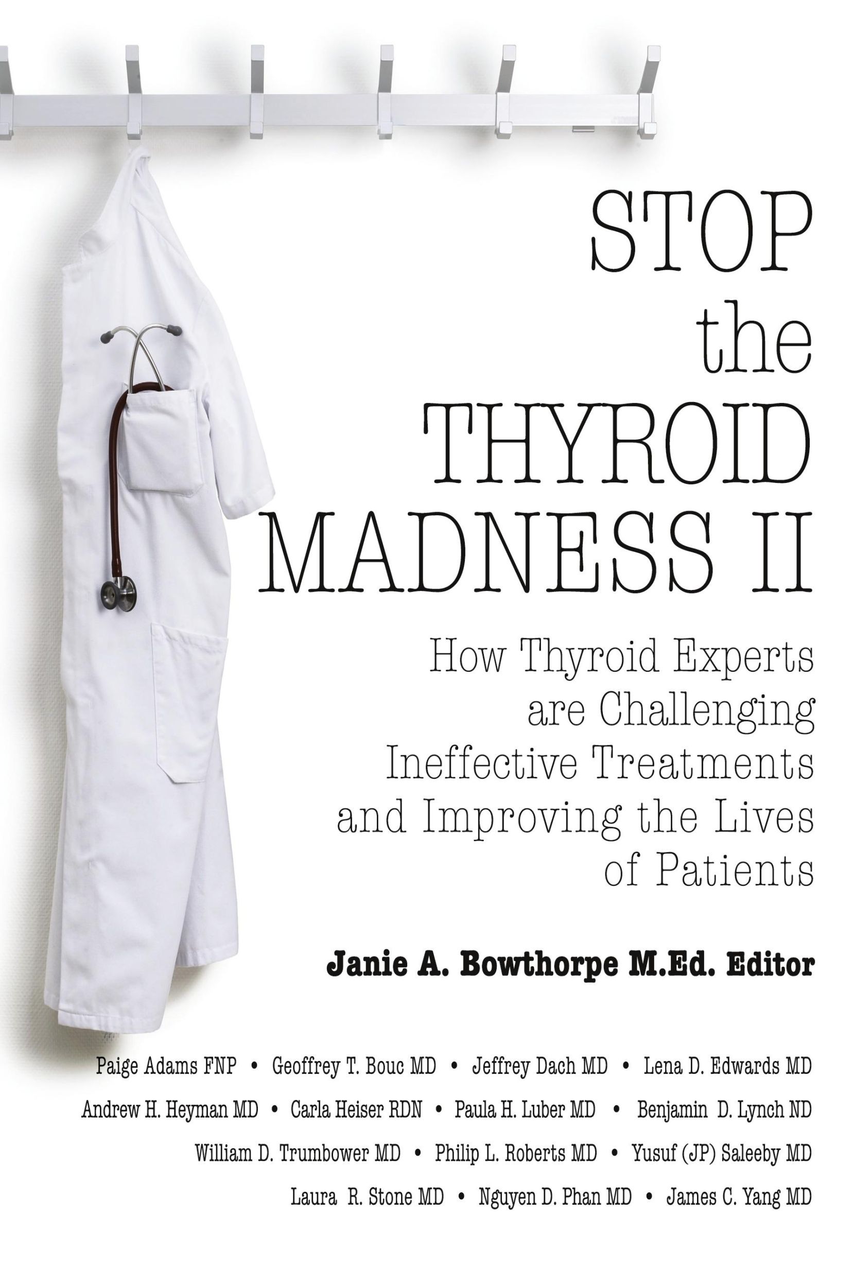 Cover: 9780985615437 | Stop the Thyroid Madness II | Andrew Heyman (u. a.) | Taschenbuch