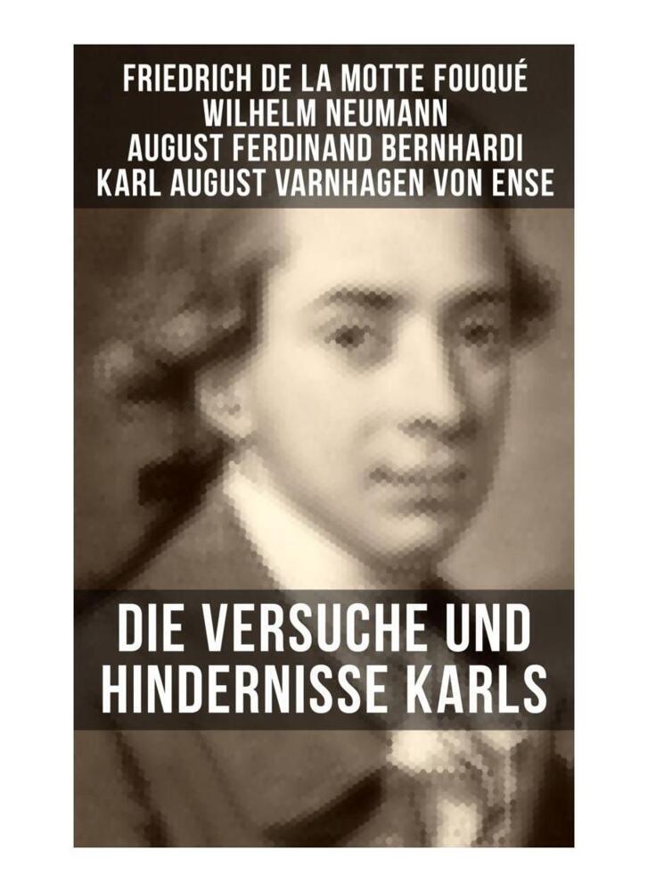 Cover: 9788027252114 | Die Versuche und Hindernisse Karls | Wilhelm Neumann (u. a.) | Buch