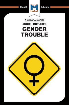 Cover: 9781912127764 | An Analysis of Judith Butler's Gender Trouble | Tim Smith-Laing | Buch