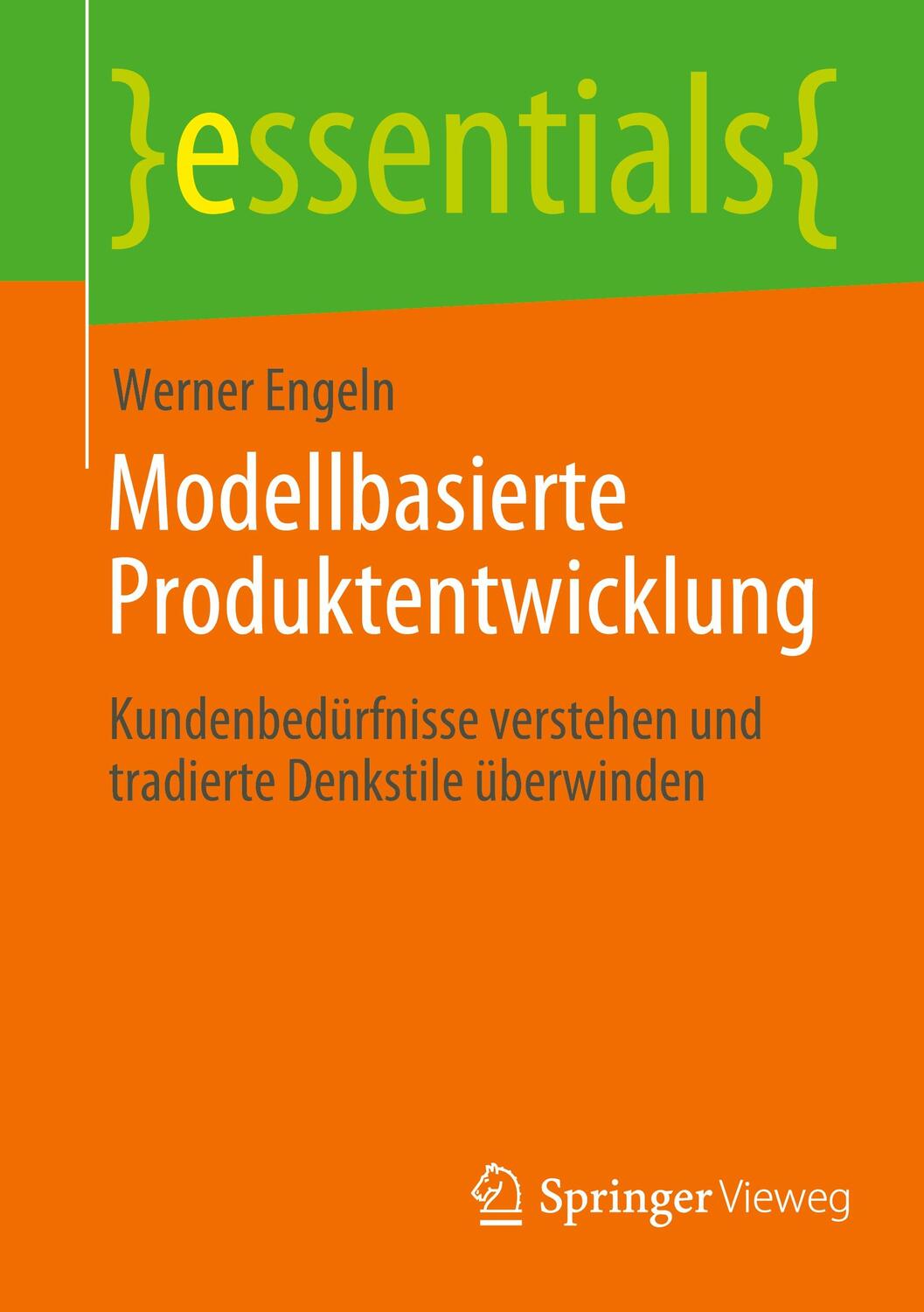 Cover: 9783658385347 | Modellbasierte Produktentwicklung | Werner Engeln | Taschenbuch | 2022
