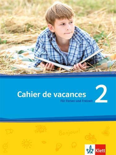 Cover: 9783126222471 | Découvertes Série jaune und bleue 2. Cahier de vacances | Broschüre