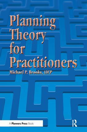 Cover: 9781138487291 | Planning Theory for Practitioners | Michael Brooks | Taschenbuch