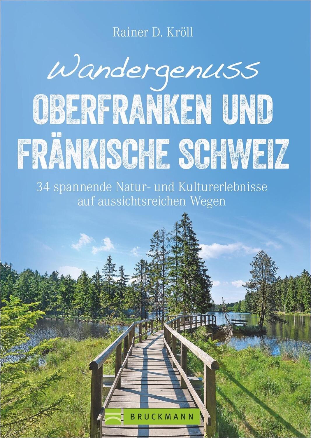 Cover: 9783734313653 | Wandergenuss Oberfranken und Fränkische Schweiz | Rainer D. Kröll