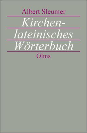 Cover: 9783487311937 | Kirchenlateinisches Wörterbuch | Albert Sleumer | Taschenbuch | 2020