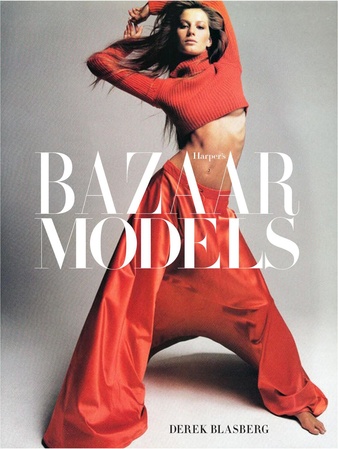 Cover: 9781419717864 | Harper's Bazaar: Models | Derek Blasberg | Buch | Englisch | 2015