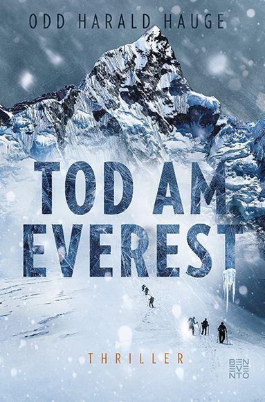 Cover: 9783710901522 | Tod am Everest | Thriller | Odd Harald Hauge | Taschenbuch | Deutsch