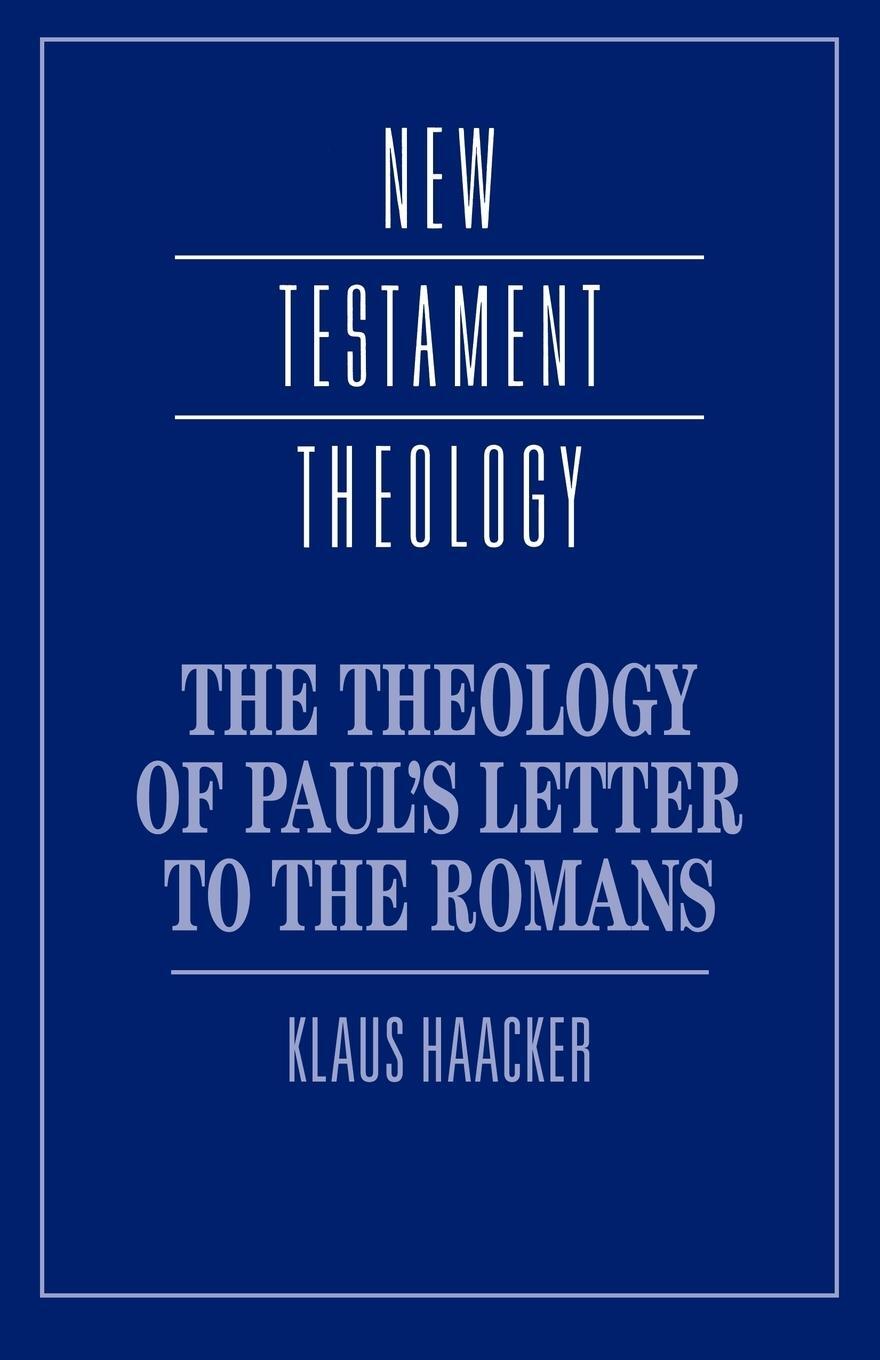 Cover: 9780521435352 | The Theology of Paul's Letter to the Romans | Klaus Haacker | Buch