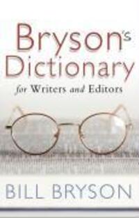 Cover: 9780552773539 | Bryson's Dictionary: for Writers and Editors | For Writers and Editors