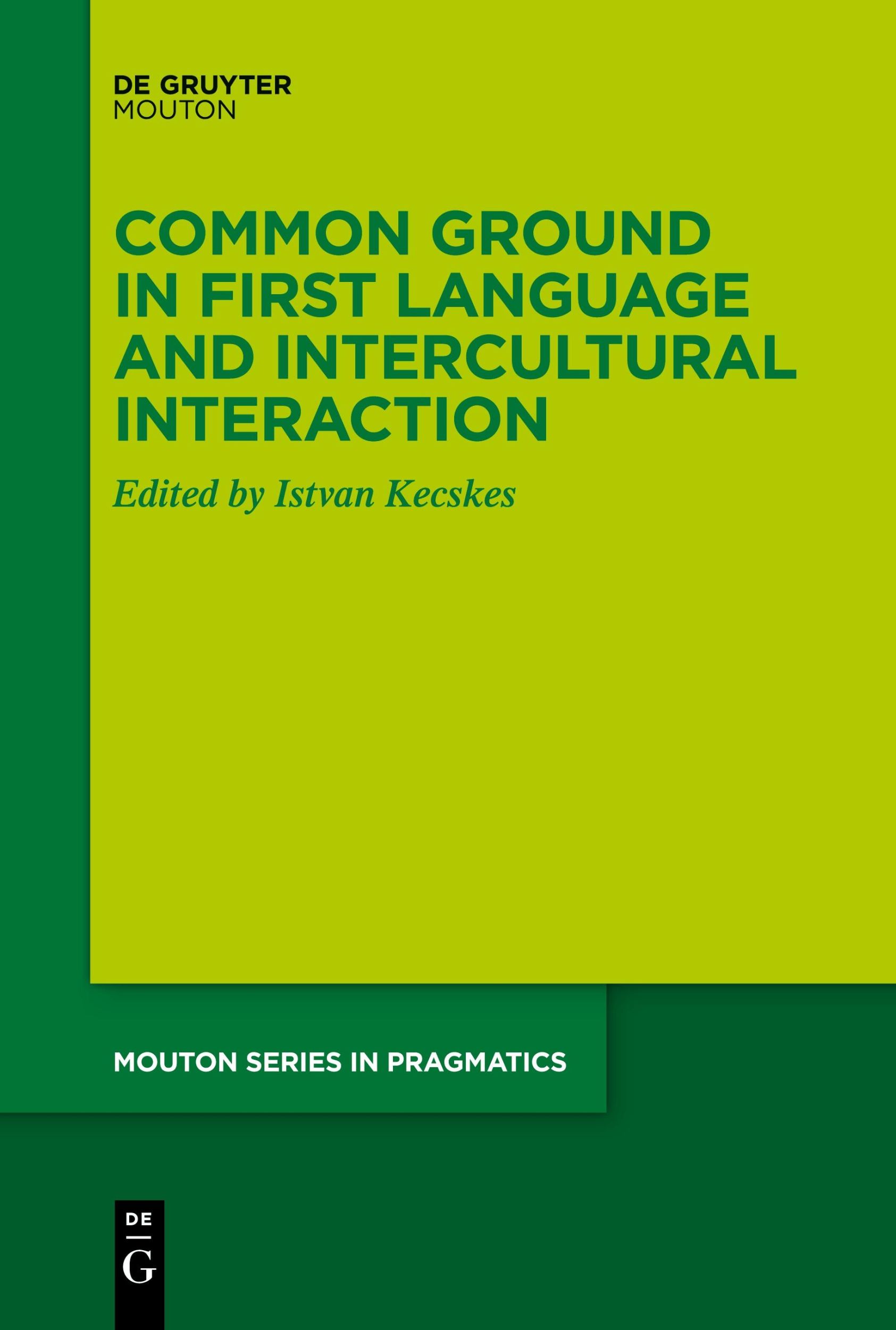 Cover: 9783111619620 | Common Ground in First Language and Intercultural Interaction | Buch