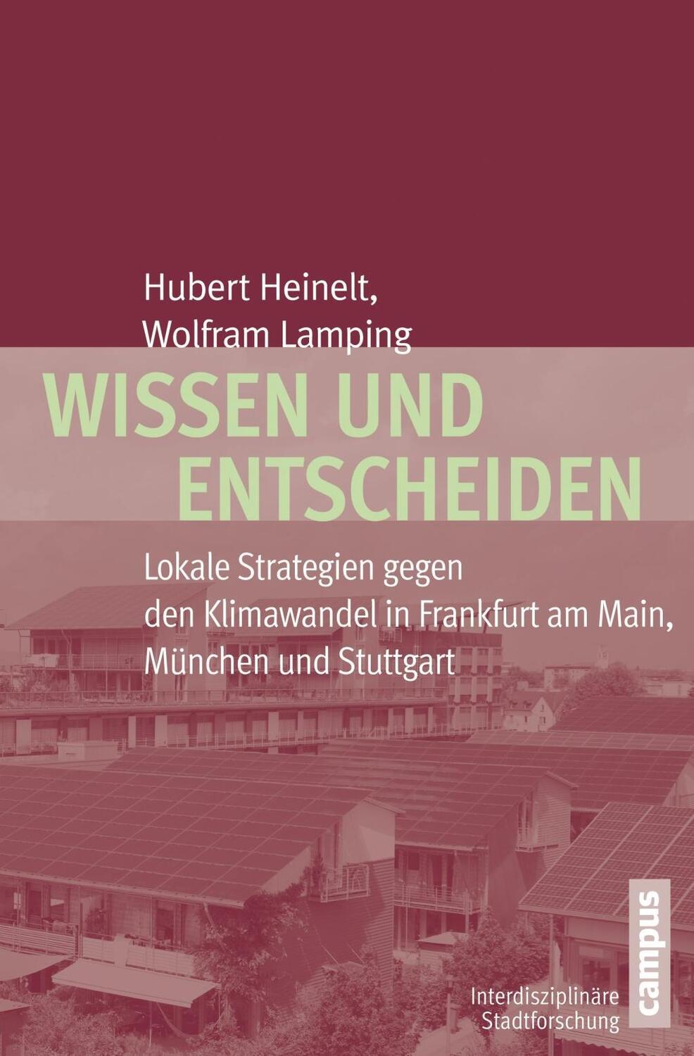 Cover: 9783593501864 | Wissen und Entscheiden | Hubert/Lamping, Wolfram Heinelt | Taschenbuch