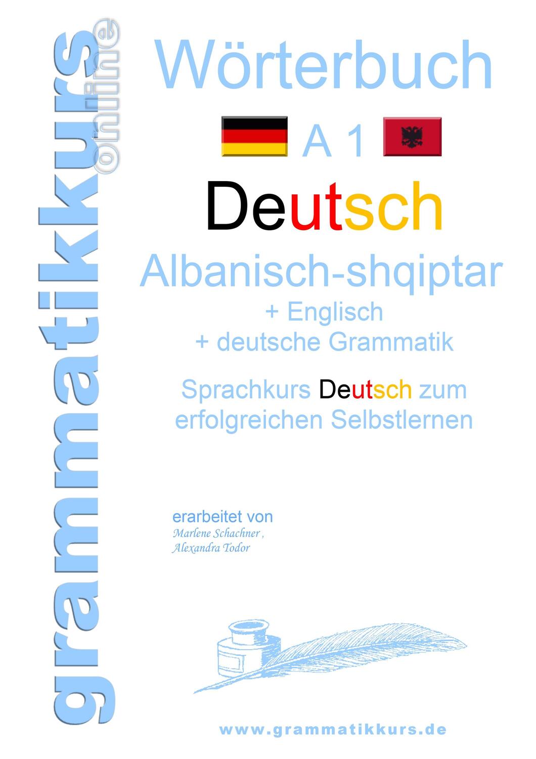 Cover: 9783738616873 | Wörterbuch Deutsch - Albanisch - Englisch A1 | Marlene Schachner