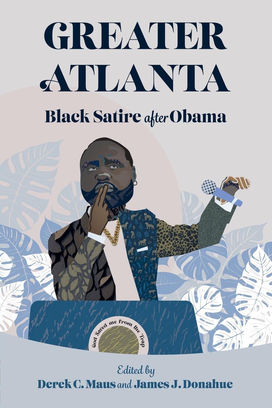 Cover: 9781496850560 | Greater Atlanta | Black Satire After Obama | Derek C Maus | Buch