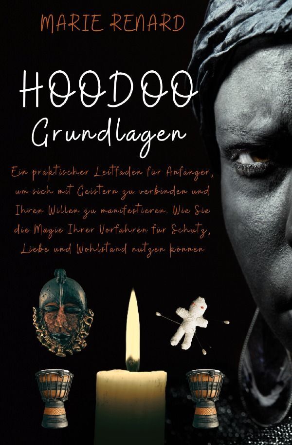 Cover: 9783759806802 | Hoodoo Grundlagen | Marie Renard | Taschenbuch | 192 S. | Deutsch