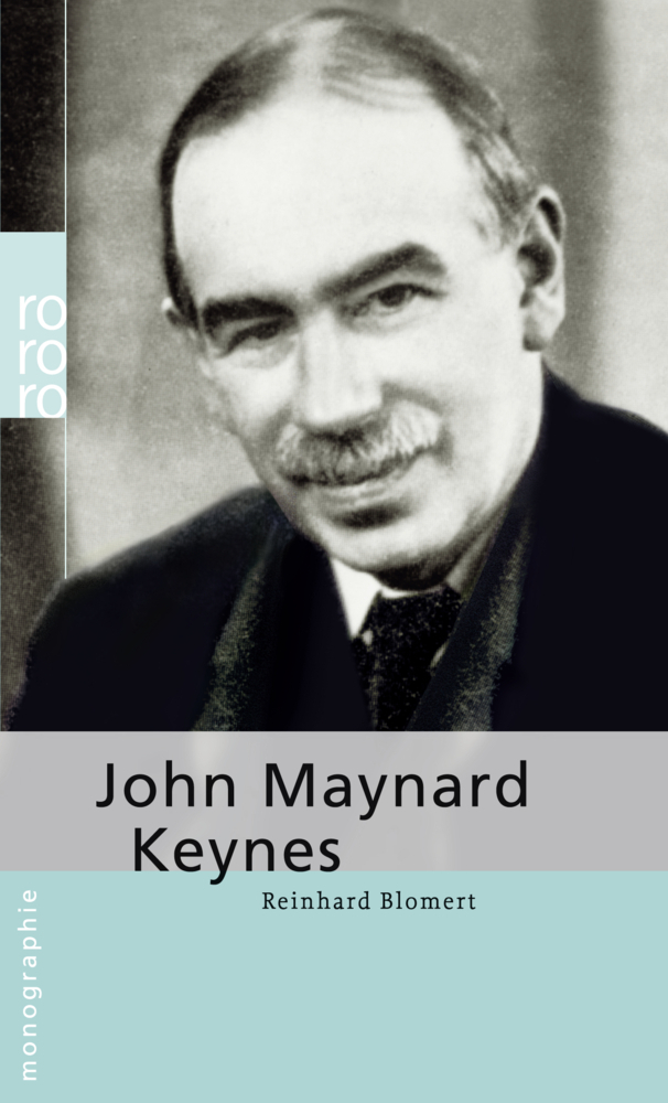 Cover: 9783499504518 | John Maynard Keynes | Reinhard Blomert | Taschenbuch | 160 S. | 2007