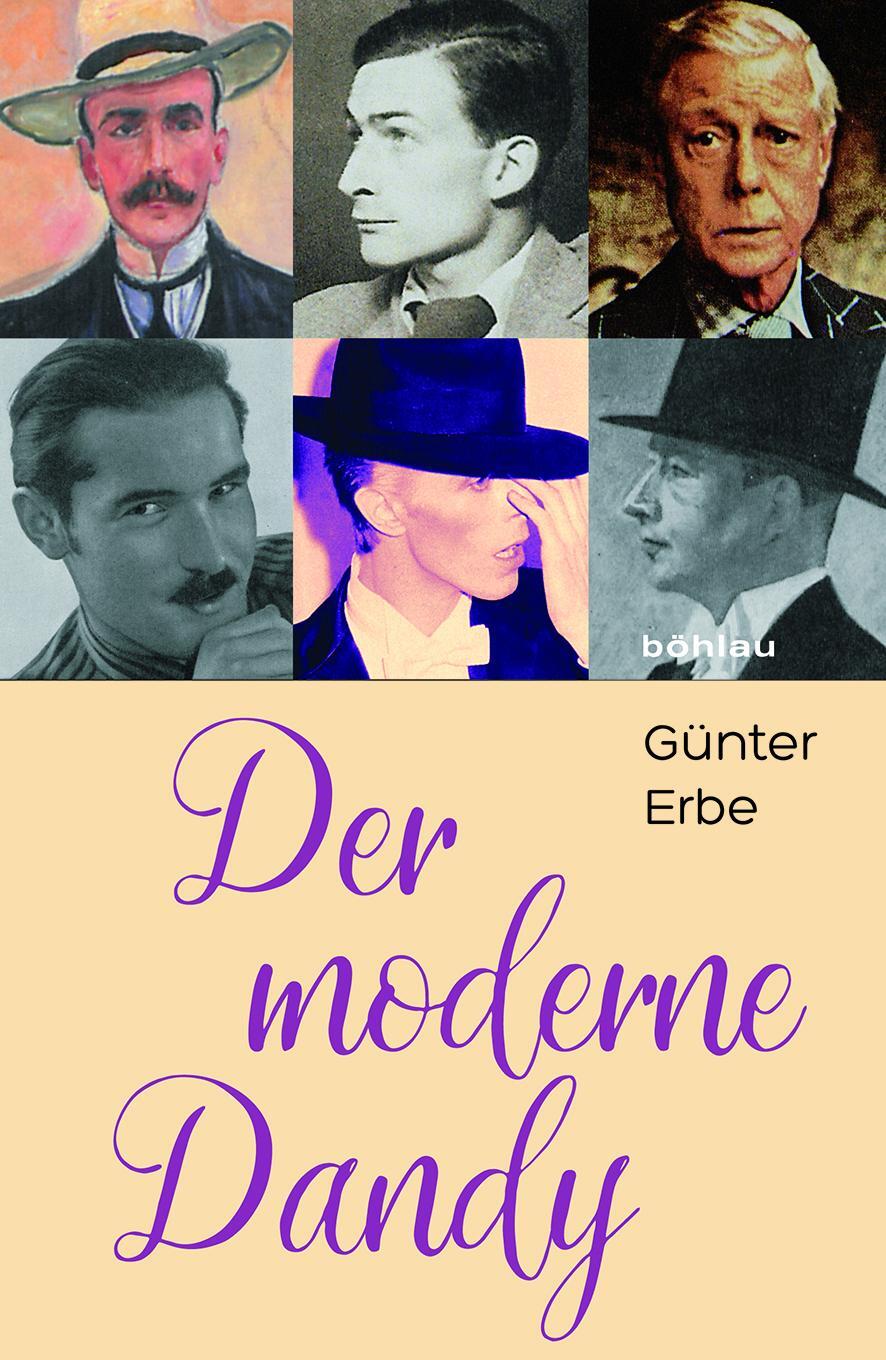 Cover: 9783412507152 | Der moderne Dandy | Günter Erbe | Buch | Deutsch | 2017 | Böhlau Köln