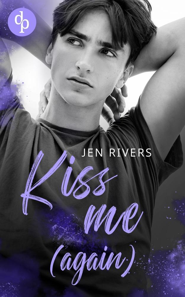 Cover: 9783987785030 | Kiss me (again) | Jamie &amp; Liam | Jen Rivers | Taschenbuch | Paperback