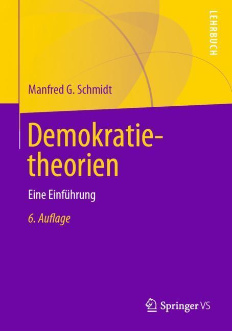 Cover: 9783658258382 | Demokratietheorien | Eine Einführung | Manfred G. Schmidt | Buch
