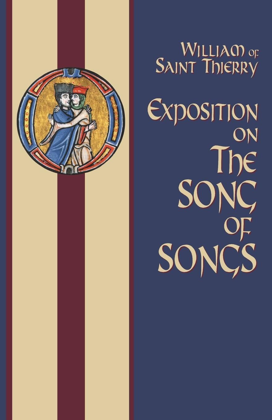 Cover: 9780879073473 | Exposition on the Song of Songs | William of Saint Thierry | Buch