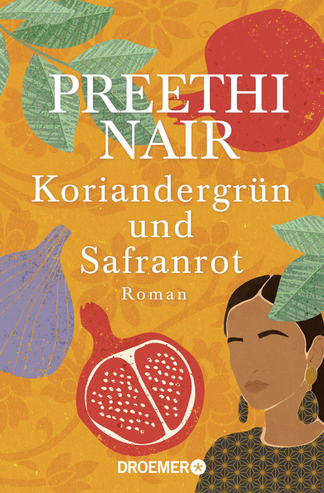 Cover: 9783426309001 | Koriandergrün und Safranrot | Preethi Nair | Taschenbuch | 384 S.