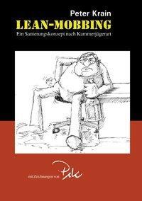 Cover: 9783898110259 | Lean-Mobbing | Peter Krain | Taschenbuch | Paperback | 124 S. | 1999