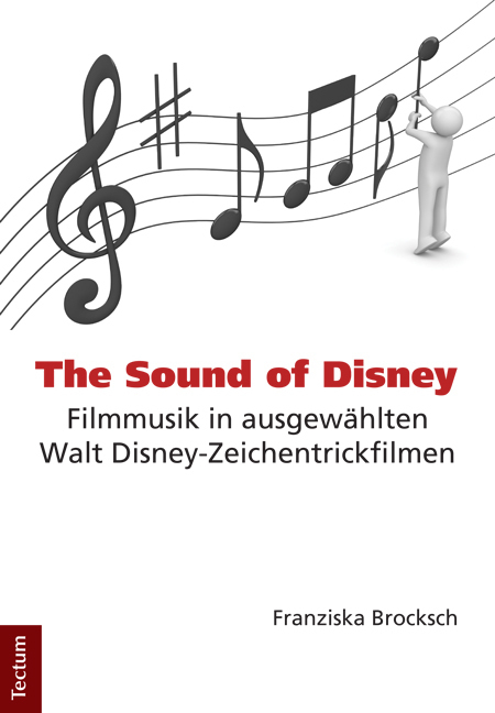 Cover: 9783828828599 | The Sound of Disney | Franziska Brocksch | Taschenbuch | 113 S. | 2012