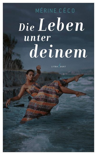 Cover: 9783940435347 | Die Leben unter deinem | Mérine Céco | Taschenbuch | 216 S. | Deutsch