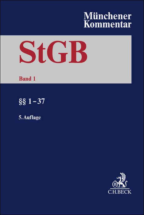 Cover: 9783406813115 | Münchener Kommentar zum Strafgesetzbuch Bd. 1: §§ 1-37 | Erb (u. a.)