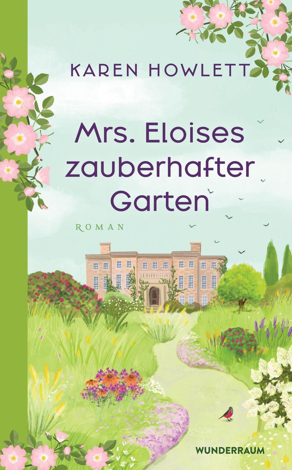Cover: 9783442316960 | Mrs. Eloises zauberhafter Garten | Roman | Karen Howlett | Buch | 2023