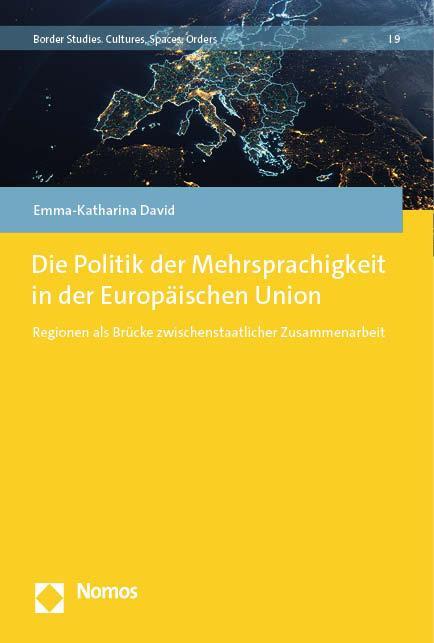 Cover: 9783756013593 | Die Politik der Mehrsprachigkeit in der Europäischen Union | David