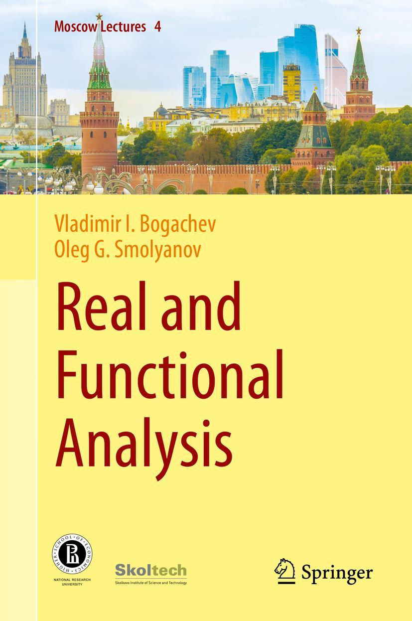 Cover: 9783030382186 | Real and Functional Analysis | Oleg G. Smolyanov (u. a.) | Buch | xvi