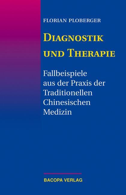 Cover: 9783901618185 | Diagnostik und Therapie | Florian Ploberger | Buch | Deutsch | 2004