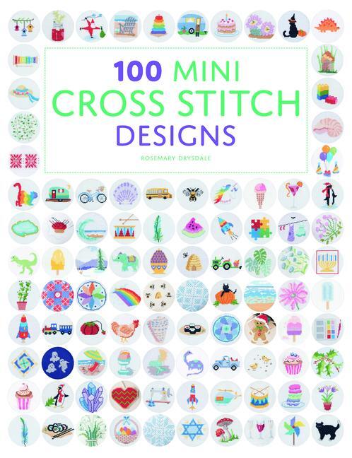 Cover: 9781784946272 | 100 Mini Cross Stitch Designs | Rosemary Drysdale | Taschenbuch | 2022