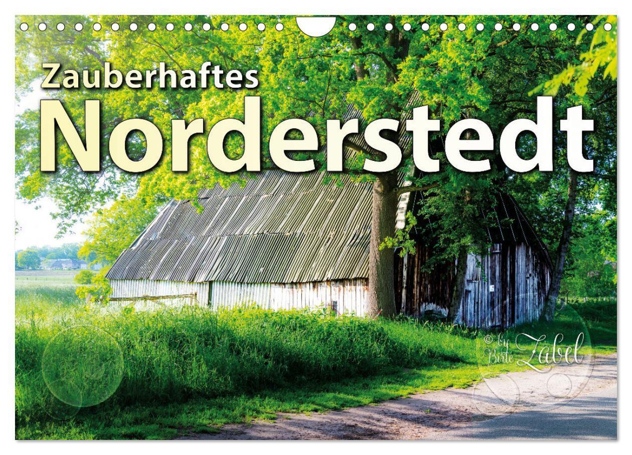 Cover: 9783675674455 | Zauberhaftes Norderstedt (Wandkalender 2024 DIN A4 quer), CALVENDO...