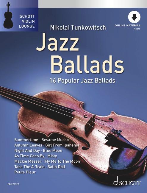 Cover: 9783795730727 | Jazz Ballads für Violine | 16 berühmte Jazz-Balladen. Violine. | 2023