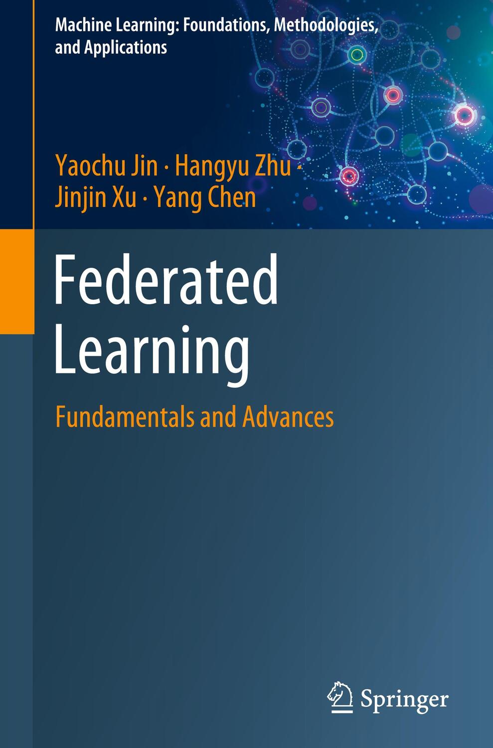 Cover: 9789811970825 | Federated Learning | Fundamentals and Advances | Yaochu Jin (u. a.)