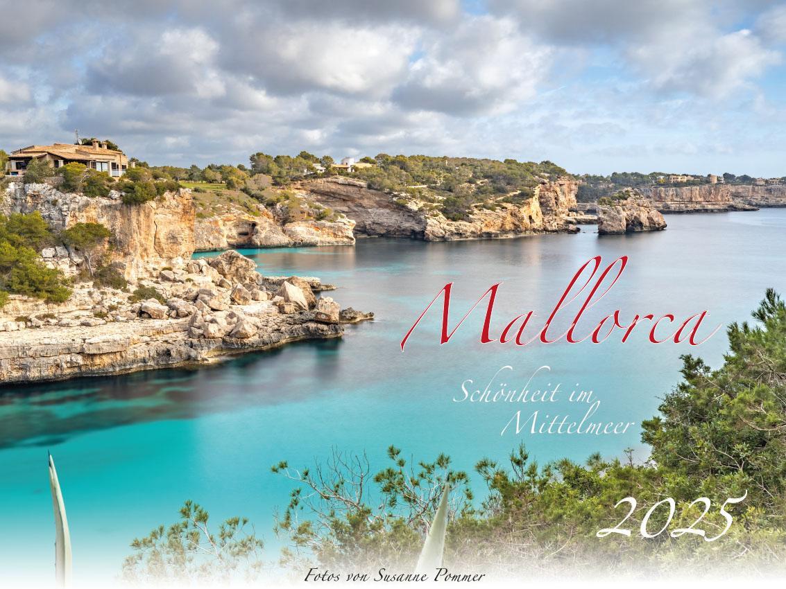 Cover: 9783948794798 | Mallorca - Schönheit im Mittelmeer Kalender 2025 | Pommer (u. a.)