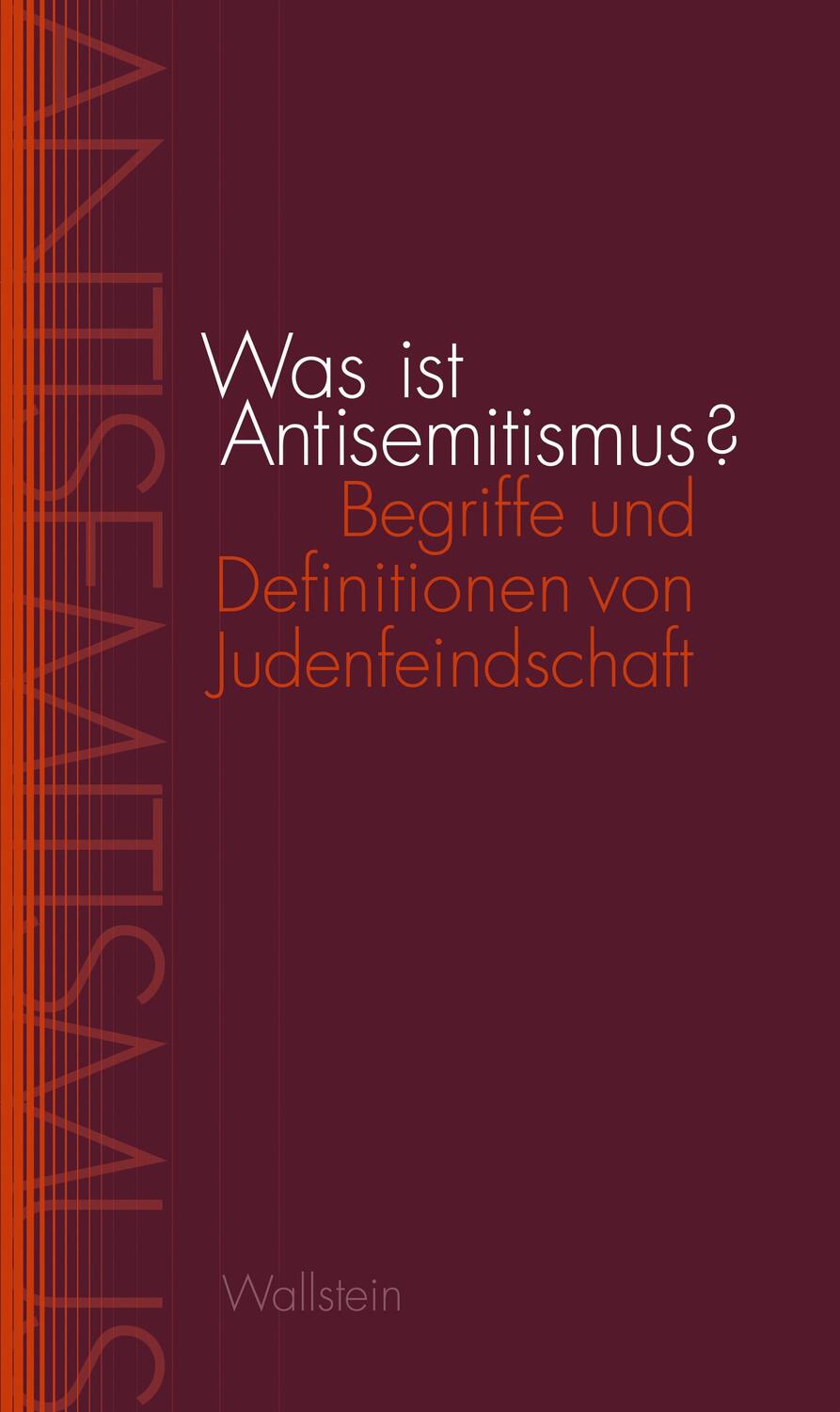 Cover: 9783835350700 | Was ist Antisemitismus? | Sina Arnold (u. a.) | Taschenbuch | 315 S.