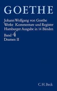 Cover: 9783406342615 | Goethes Werke Bd. 4: Dramatische Dichtungen II | Goethe | Buch | 2008