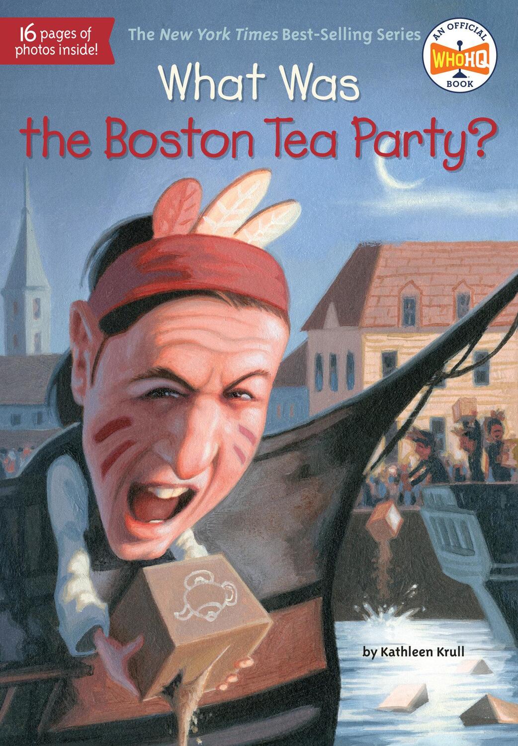 Cover: 9780448462882 | What Was the Boston Tea Party? | Kathleen Krull (u. a.) | Taschenbuch