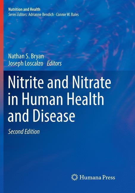 Cover: 9783319834634 | Nitrite and Nitrate in Human Health and Disease | Loscalzo (u. a.)
