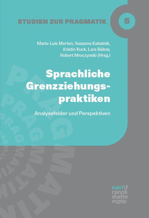 Cover: 9783823385165 | Sprachliche Grenzziehungspraktiken | Analysefelder und Perspektiven