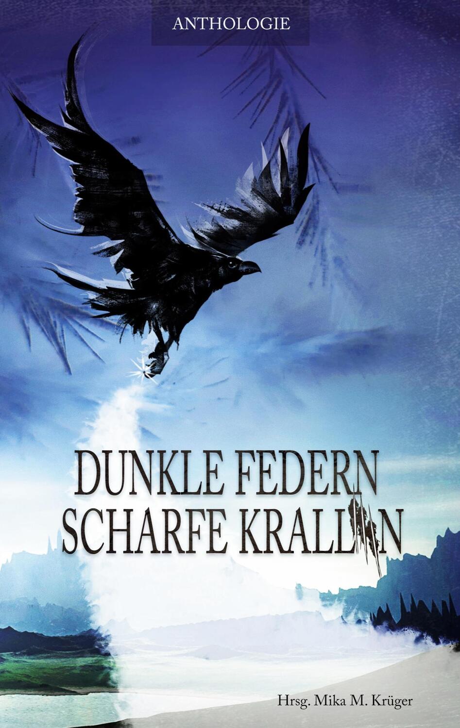 Cover: 9783754341902 | Dunkle Federn, scharfe Krallen | Stella Delaney (u. a.) | Taschenbuch