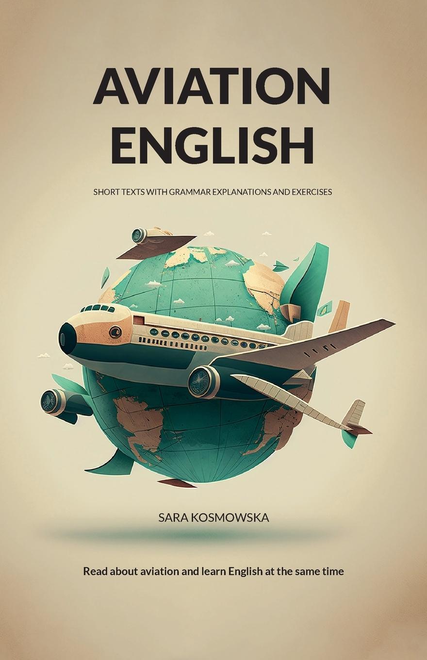 Cover: 9781738841202 | Aviation English | short texts with grammar explanations and exercises