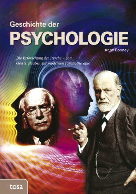 Cover: 9783863132224 | Geschichte der Psychologie | Anne Rooney | Buch | Deutsch | 2016