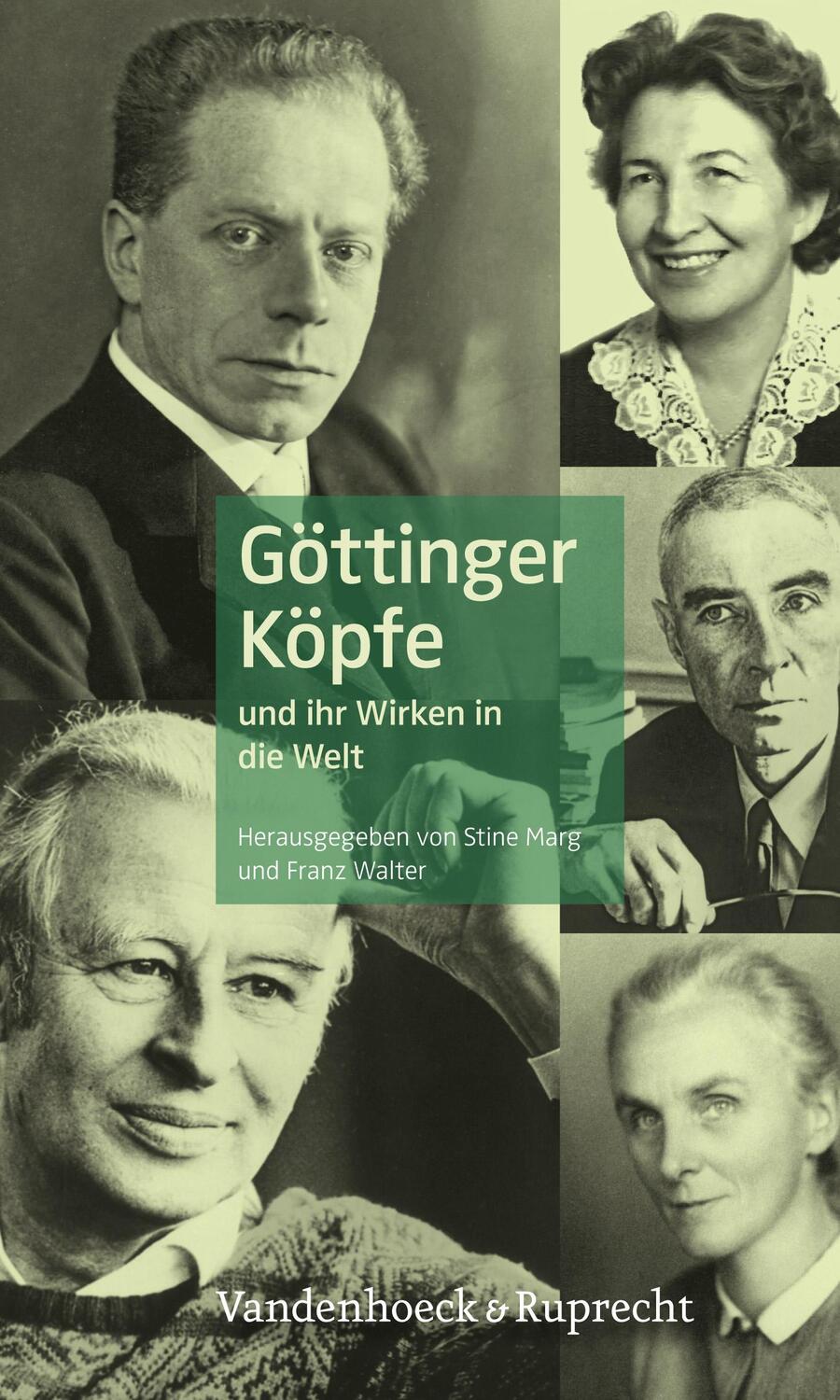 Cover: 9783525352144 | Göttinger Köpfe | und ihr Wirken in die Welt | Stine Marg (u. a.)
