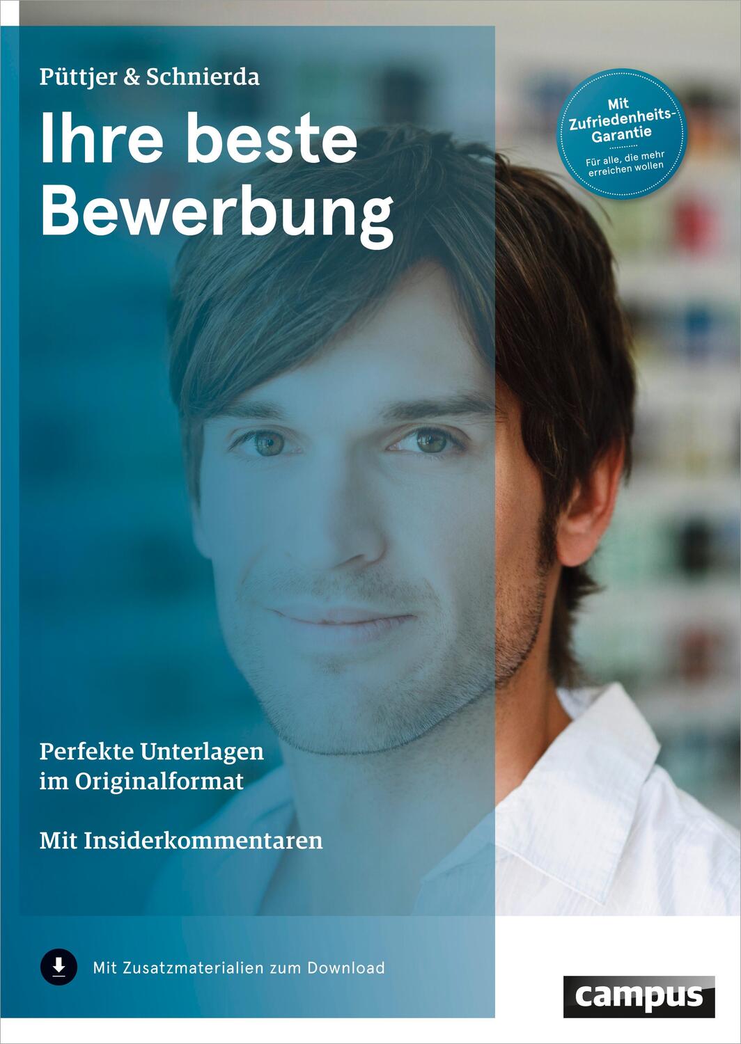 Cover: 9783593501376 | Ihre beste Bewerbung | Christian Püttjer (u. a.) | Taschenbuch | 2015