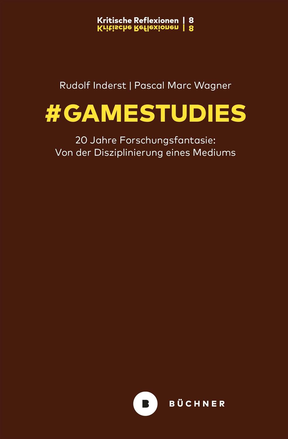 Cover: 9783963173158 | # GameStudies | Rudolf Thomas Inderst (u. a.) | Taschenbuch | Deutsch