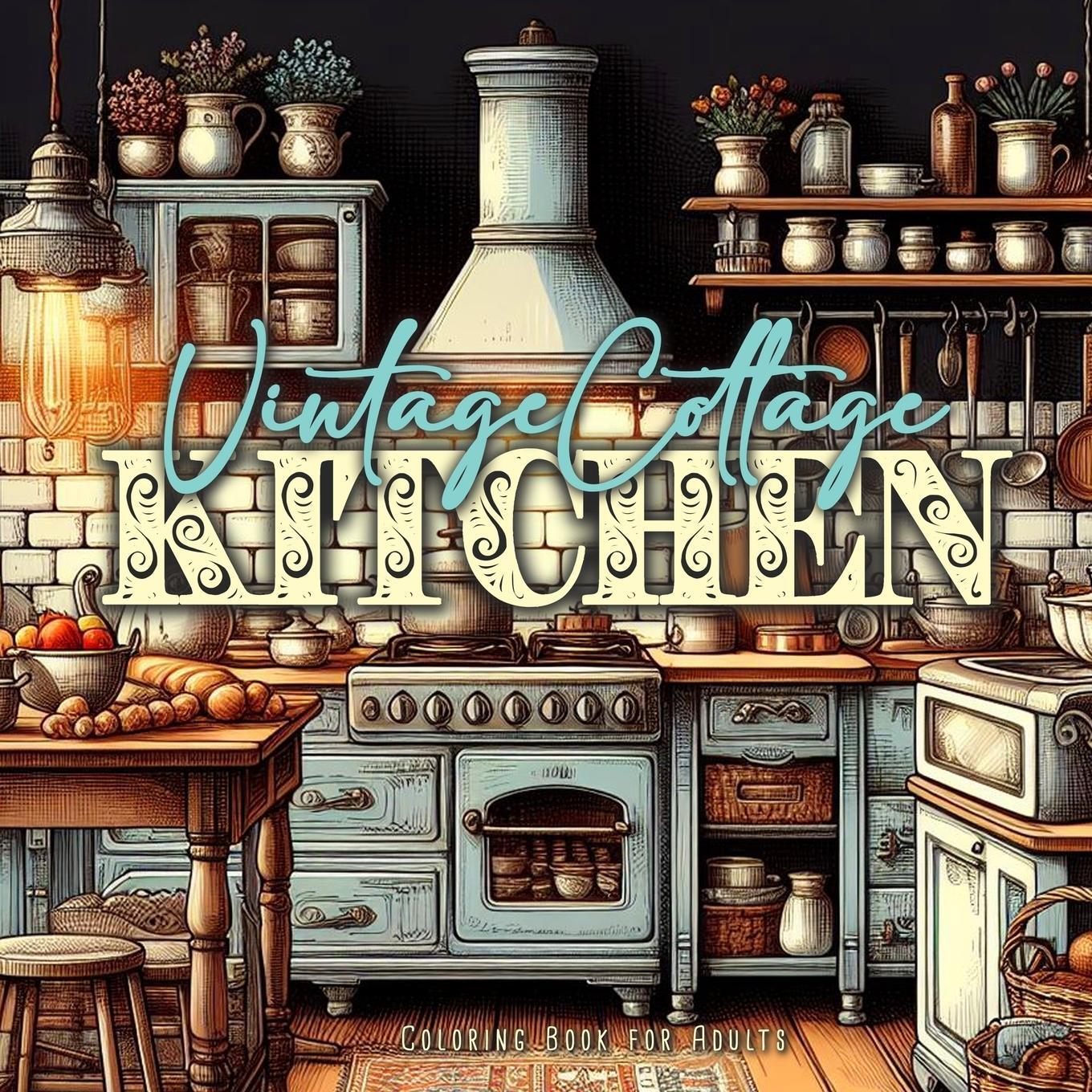 Cover: 9783758498015 | Vintage Cottage Kitchen Coloring Book for Adults | Monsoon Publishing