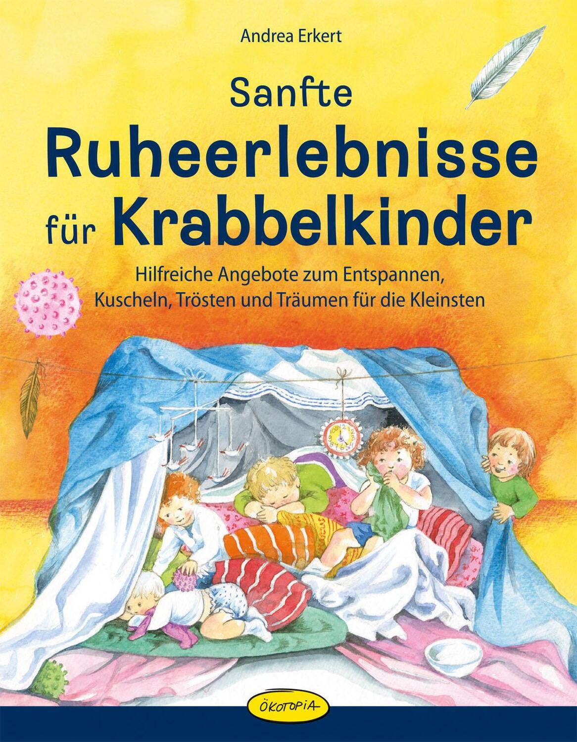Cover: 9783867022446 | Sanfte Ruheerlebnisse für Krabbelkinder | Andrea Erkert | Taschenbuch
